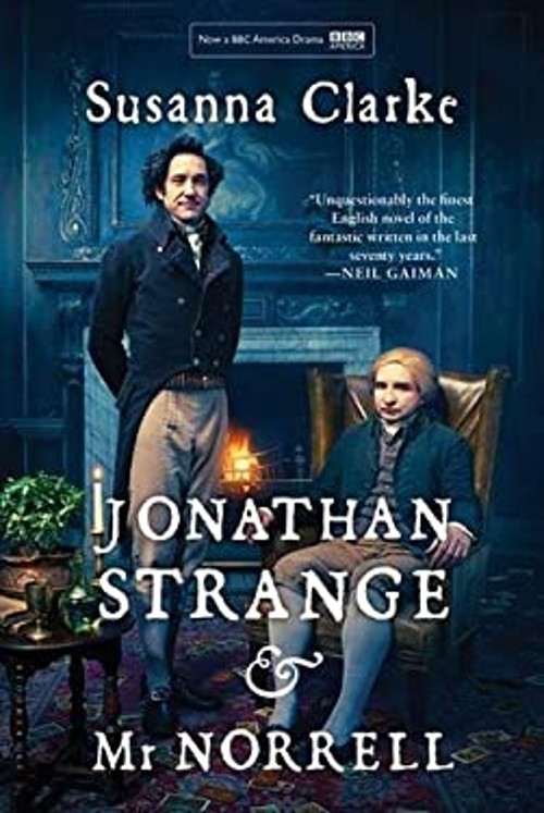 Jonathan Strange and Mr Norrell : A Novel Paperback Susanna Clark