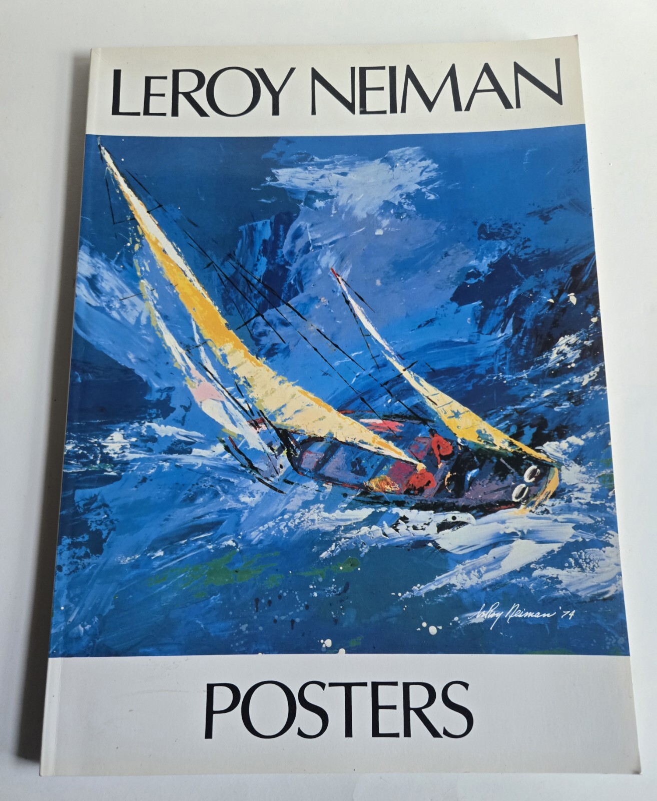 1980 HAND SIGNED 72/500 LeROY NEIMAN AMERICAN (1921-2012) EVENTS POSTERS BOOK