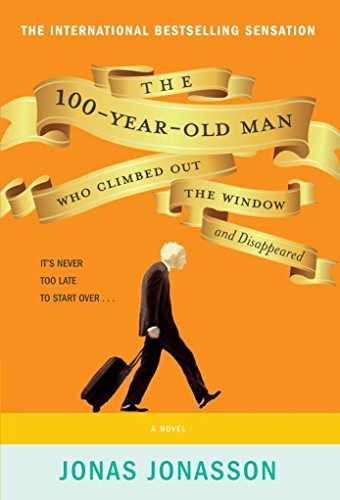 The 100-Year-Old Man Who Climbed – Paperback, by Jonasson Jonas – Acceptable i