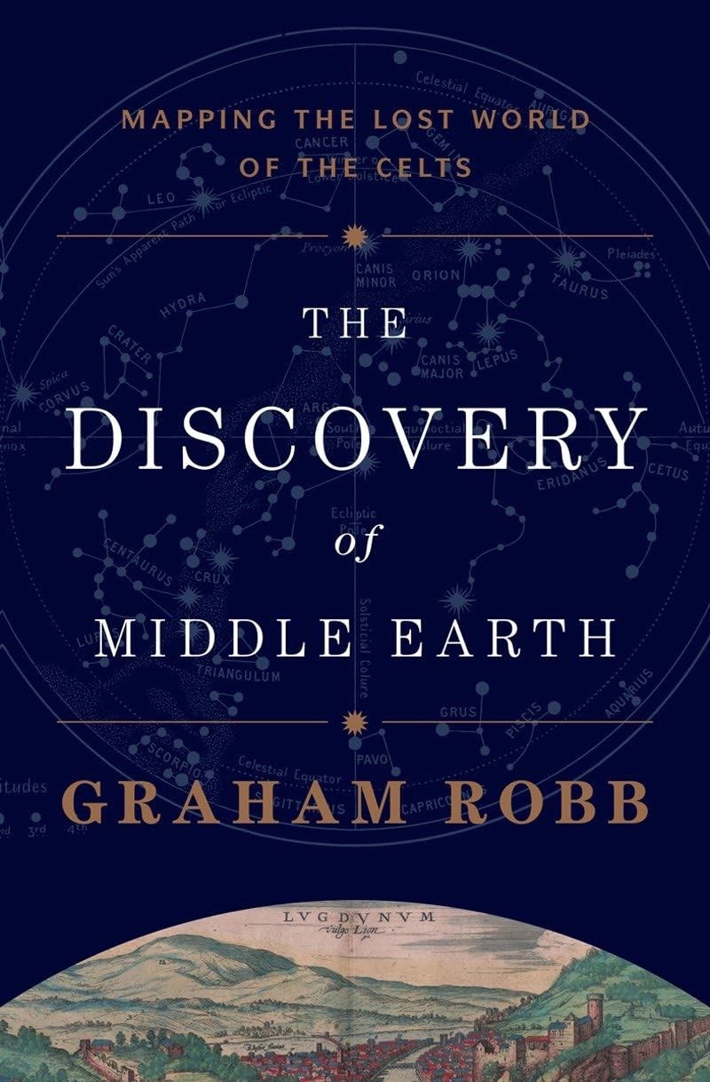 The Discovery of Middle Earth: Mapping the Lost World of the Celts – hardcov…