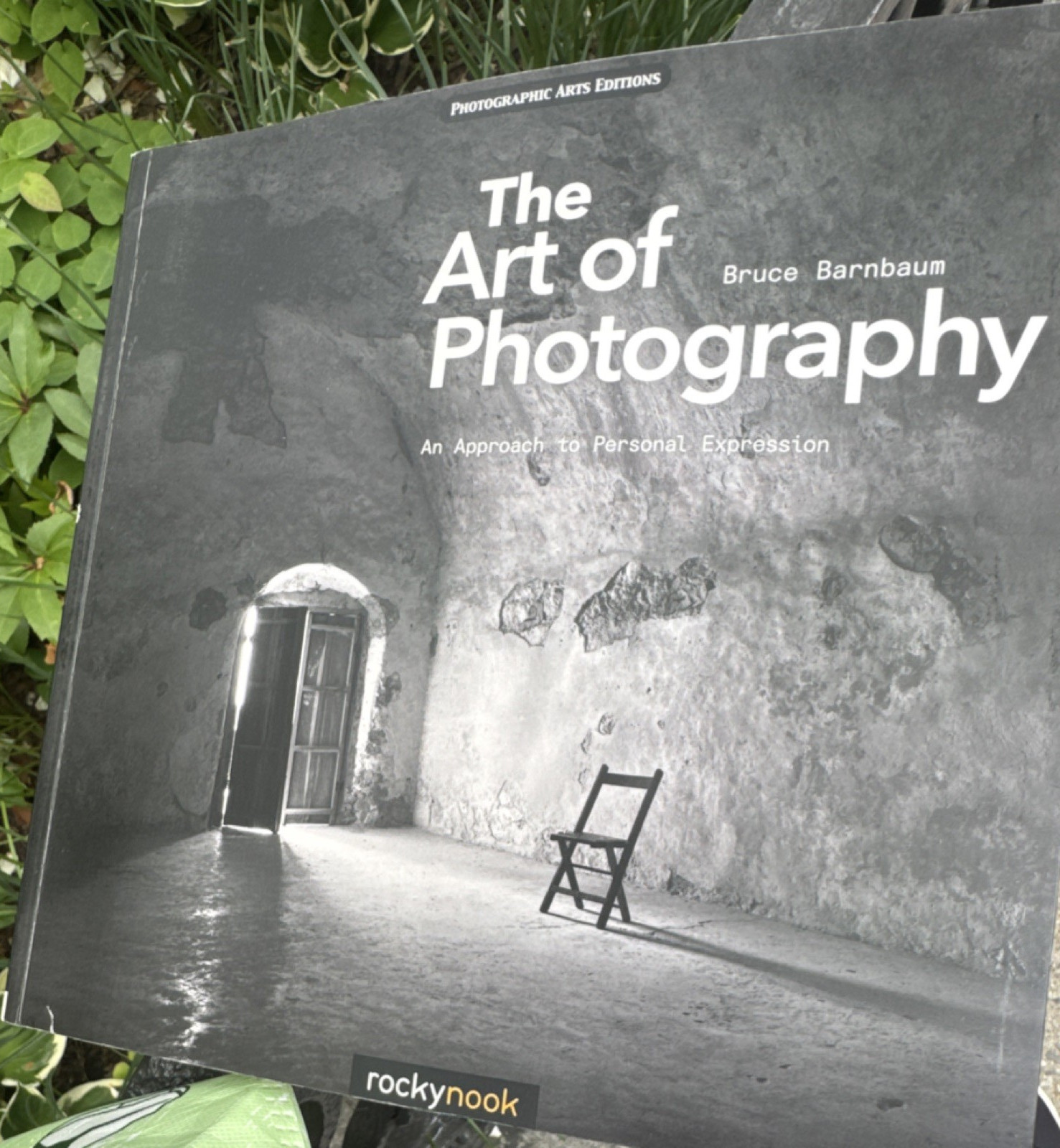 Bruce Barnbaum The Art of Photography: Personal Expression PB Rocky Nook