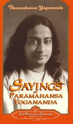 Sayings of Paramahansa Yogananda (Self-Realization Fellowship) – paperback P…