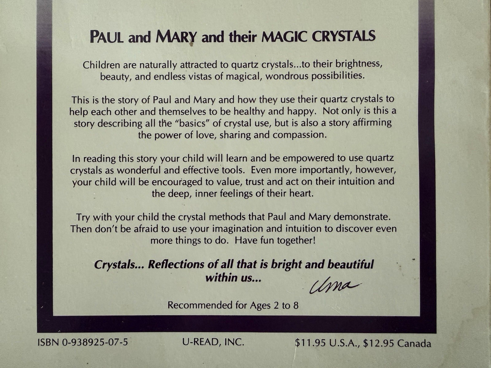 RARE 1988 OUT OF PRINT Paul and Mary and their Magic Crystals by UMA SILBEY