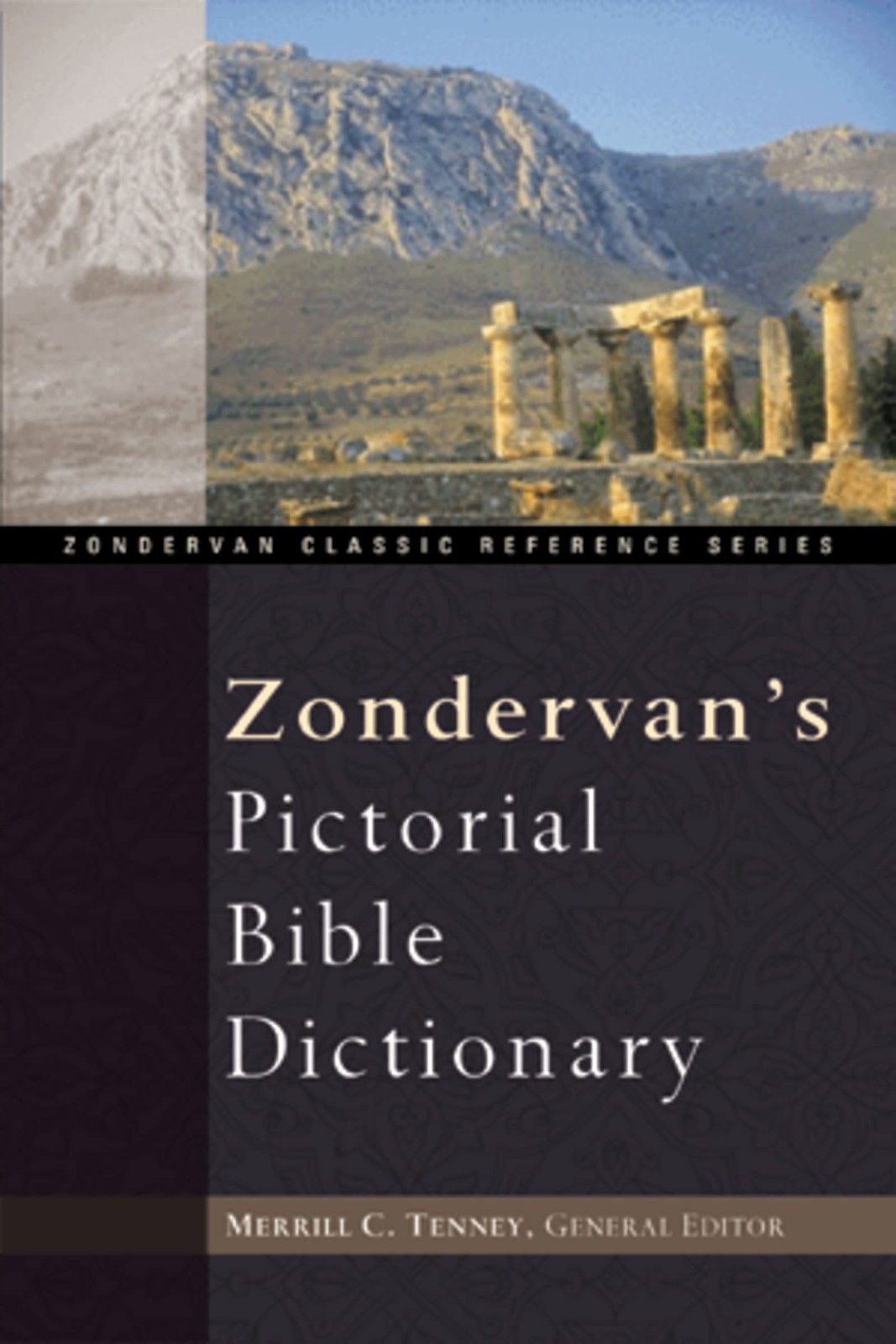 Zondervan’s Pictorial Bible Dictionary