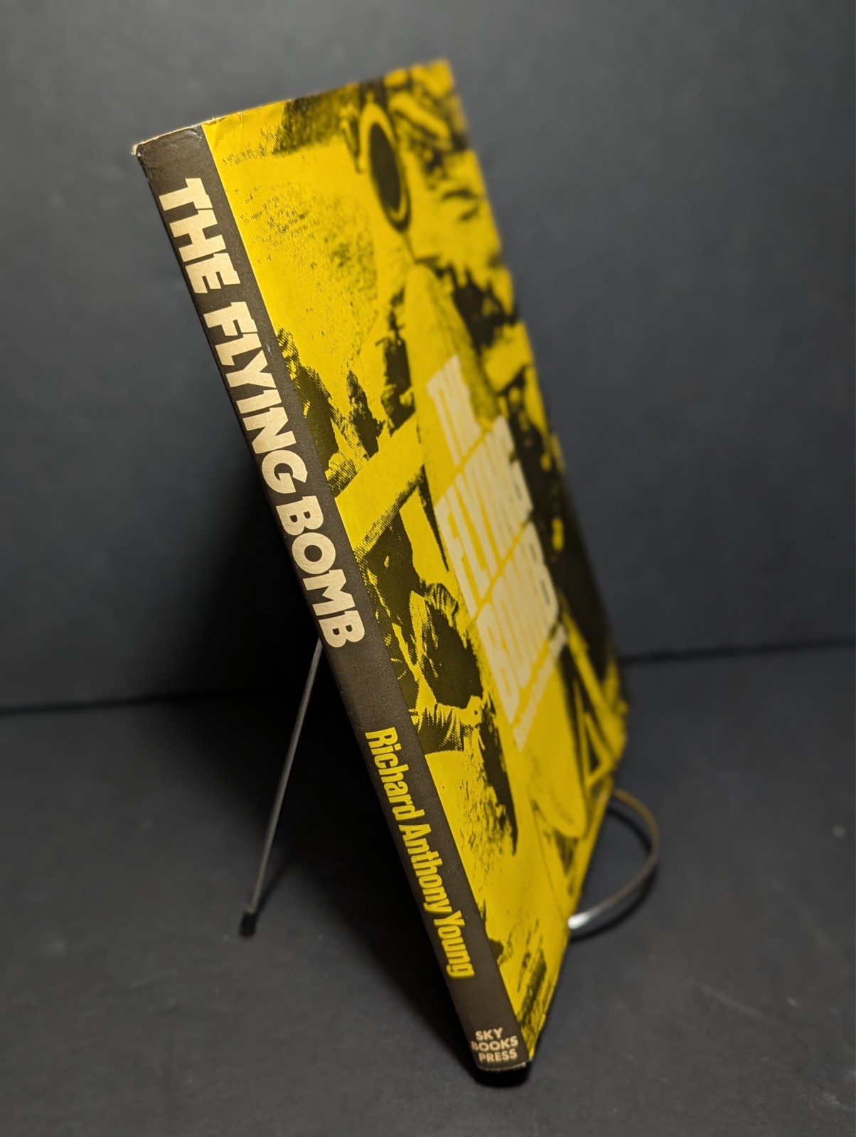 The Flying Bomb Richard Anthony Young 1978 Hardcover Sky Books Press