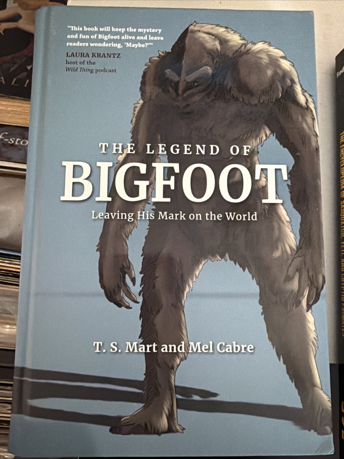 Two Bigfoot Books In Very Good+ Condition “Legend Of”. . . And “Bigfoot Book” ￼