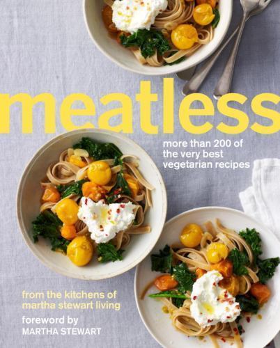 Meatless: More Than 200 of the Very Best Vegetarian Recipes – Paperback – GOOD