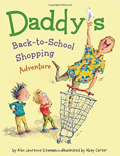 Daddy’s Back-to-School Shopping Adventure