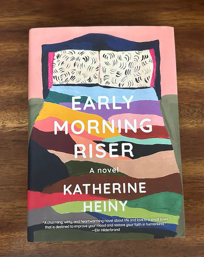 Early Morning Riser : A Novel by Katherine Heiny (2021, Hardcover) FREE SHIPPING