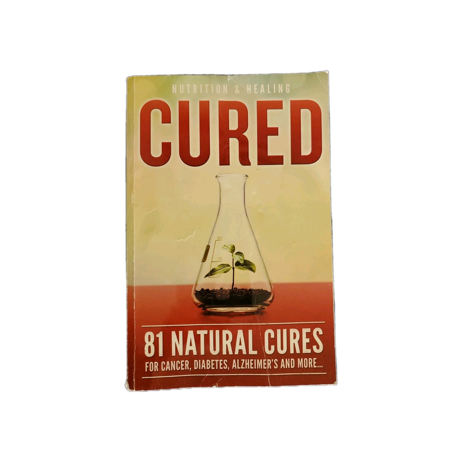 Cured 81 Natural Cures For Cancer Diabetes Alzheimers % More Natural Medicine