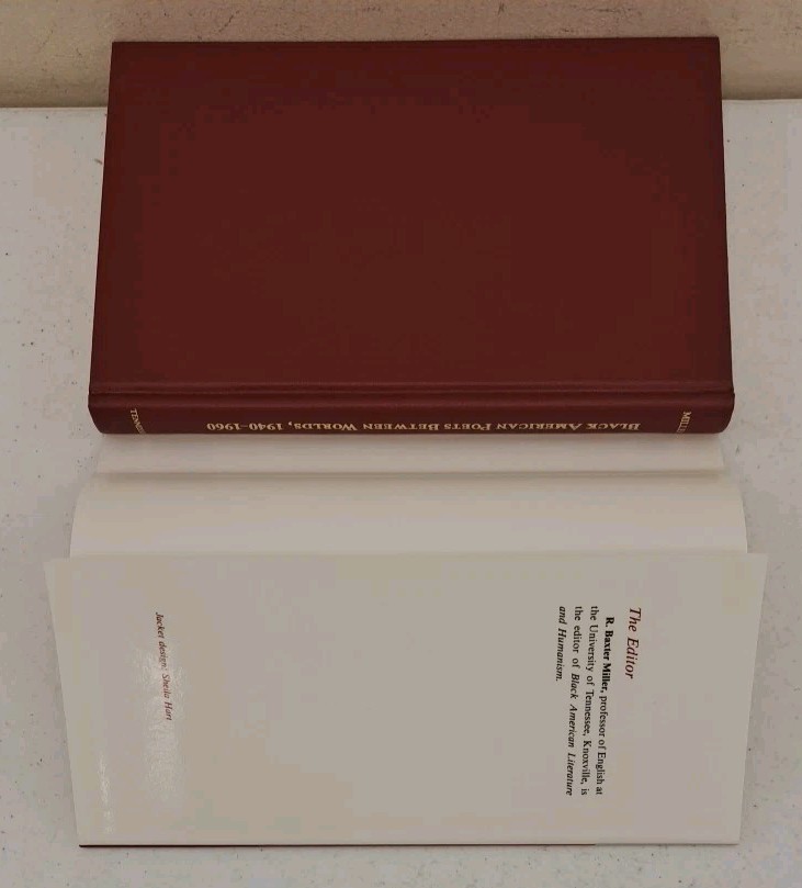 1986 1st Edition HCDJ-Black American Poets Between Worlds 1940-1960-Miller