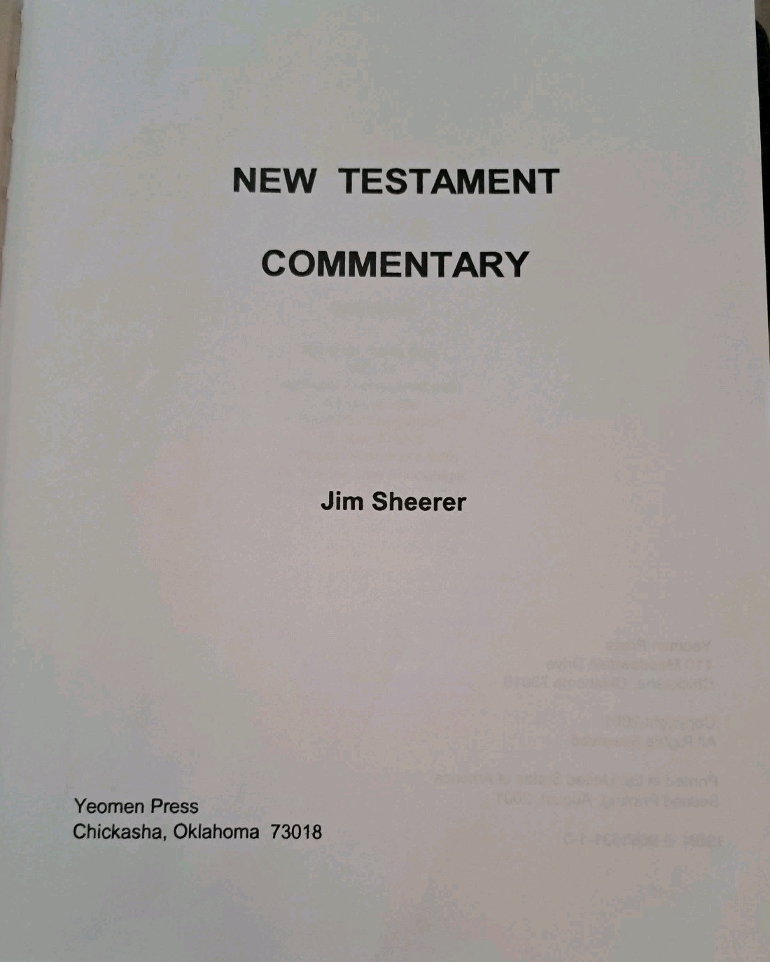 New Testament Commentary by Jim Sheerer – 2001 – GOOD Cond