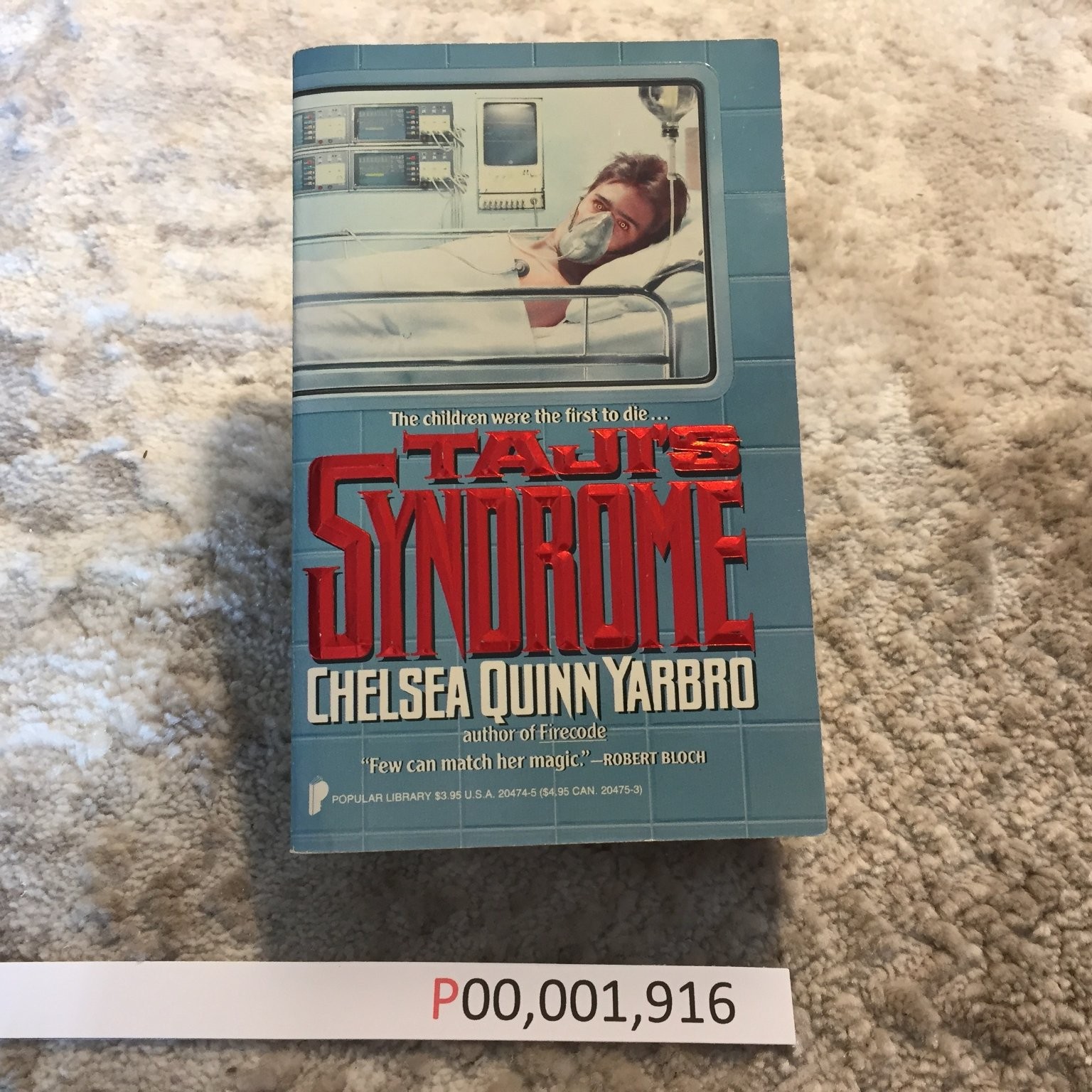 Taji’s Syndrome Chelsea Quinn Yarbro 1988 Popular Library Medical Thriller