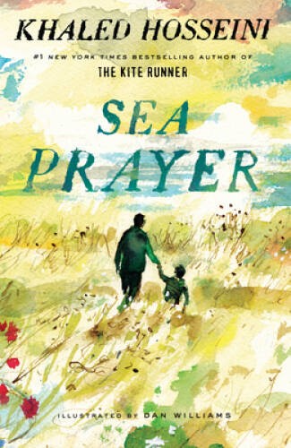 Sea Prayer – Hardcover By Hosseini, Khaled – GOOD