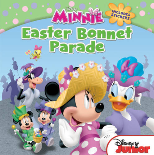 Minnie Easter Bonnet Parade: Includes Stickers (Disney Junior: Minnie) – GOOD