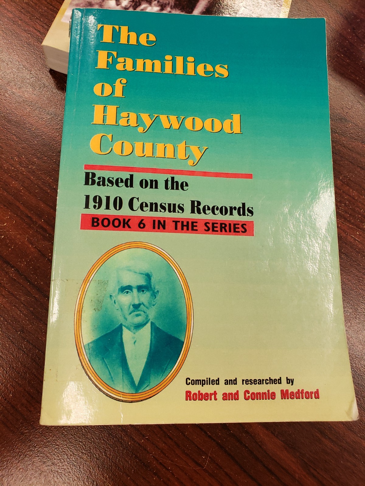 FAMILIES of HAYWOOD Co, NC 1910 CENSUS, by Medford 1998 USED Book 505 pages