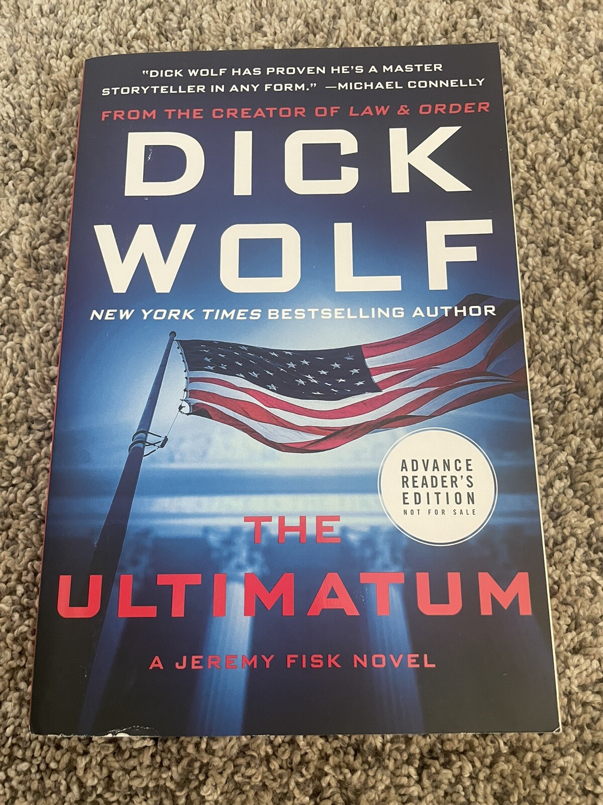 The Ultimatum Dick Wolf Advanced Readers Edition Paperback 2015 Jeremy Fisk