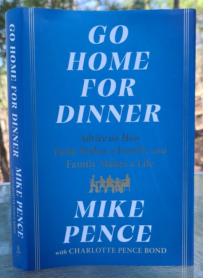 2x SIGNED Mike Pence Charlotte Go Home for Dinner Advice Faith Family HCDJ Book