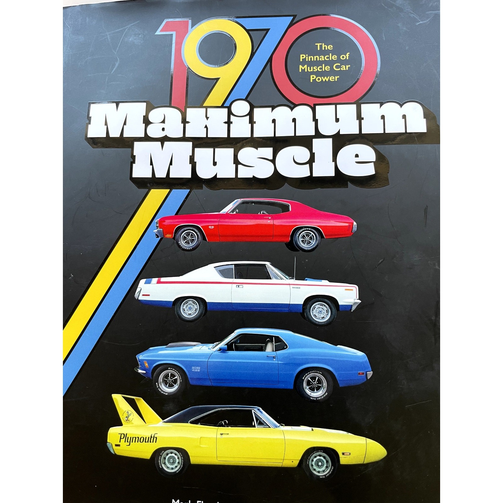 1970 Maximum Muscle HC Coffee Table Book Ford Mercury Boss 429 Mustang