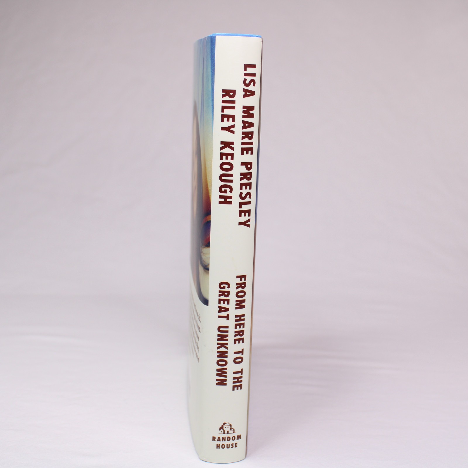 From Here to the Great Unknown By Lisa Marie Presley Hardcover DJ 2024 1st Ed
