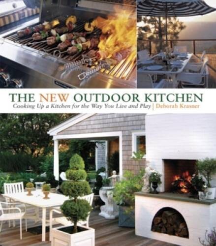 The New Outdoor Kitchen: Cooking Up a Kitchen for the Way You Live a – GOOD