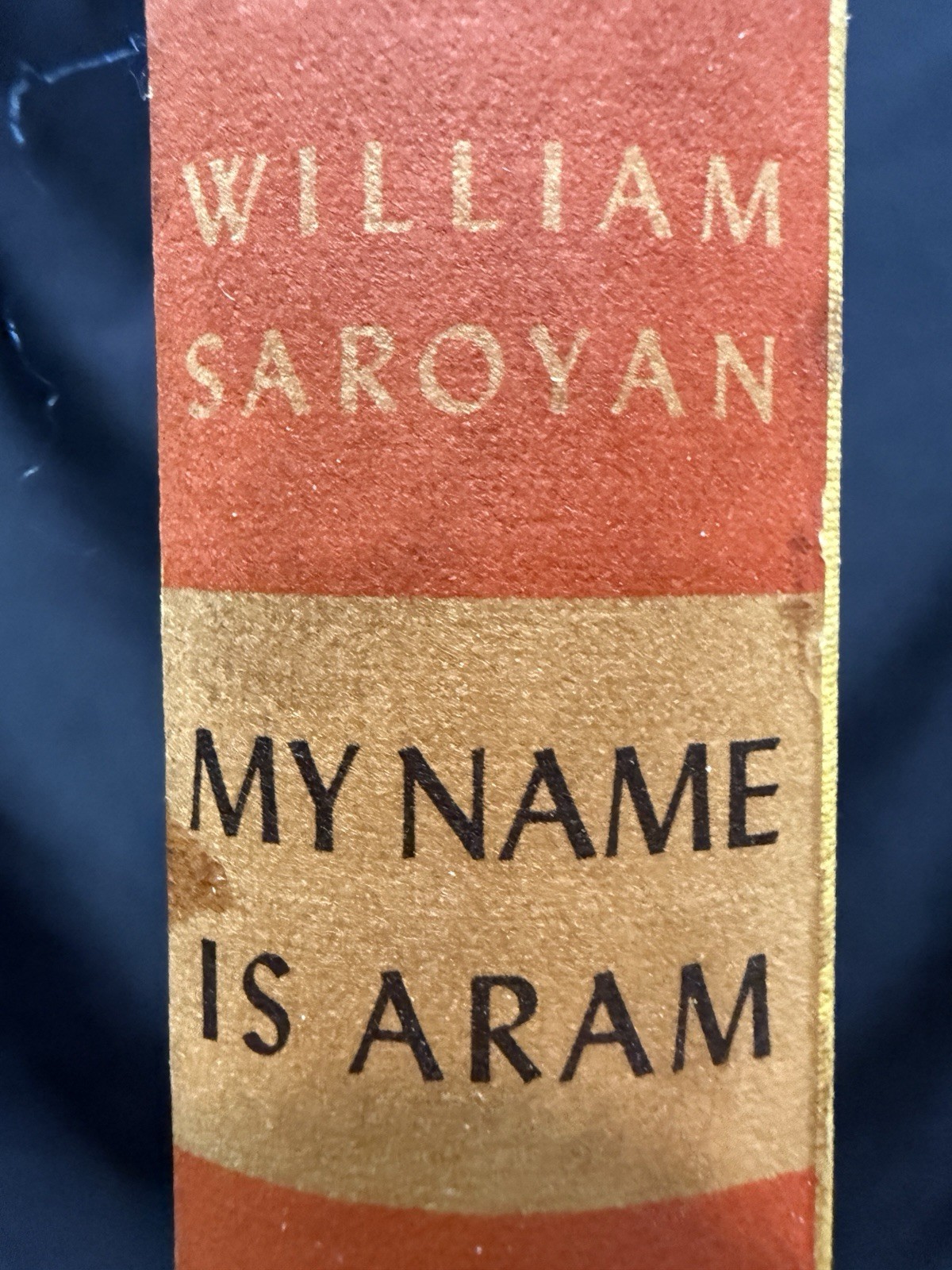 My Name is Aram William Saroyan Harcourt, Brace and Company 1940