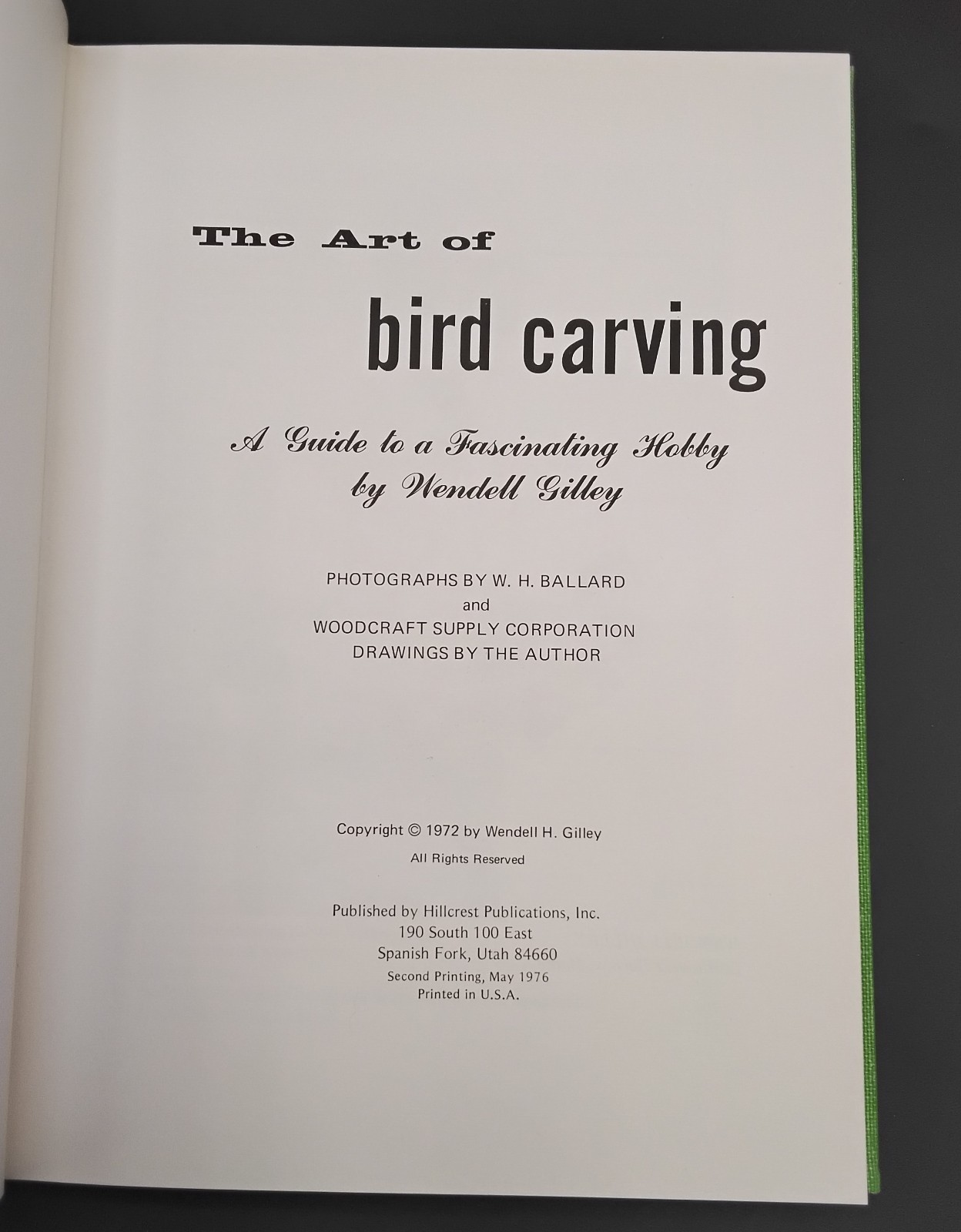 The Art of Bird Carving by Wendell Gilley – Hillcrest 1972 – HC/DJ FIRST EDITION