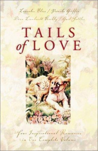 TAILS OF LOVE: Pets Play Matchmakers in 4 Modern Love Stories (paperback)