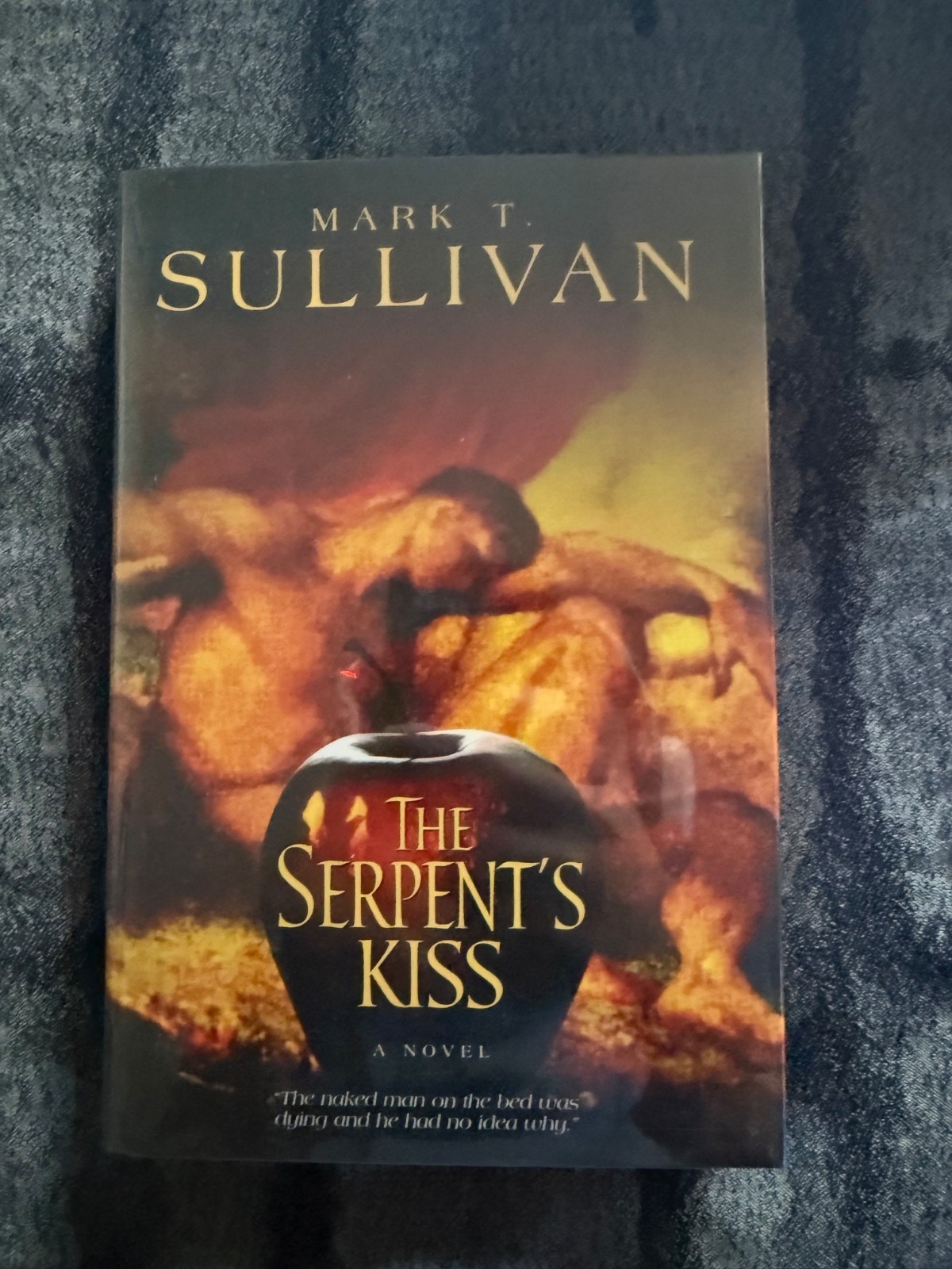 Mark T. Sullivan “The Serpent’s Kiss” First Printing Signed