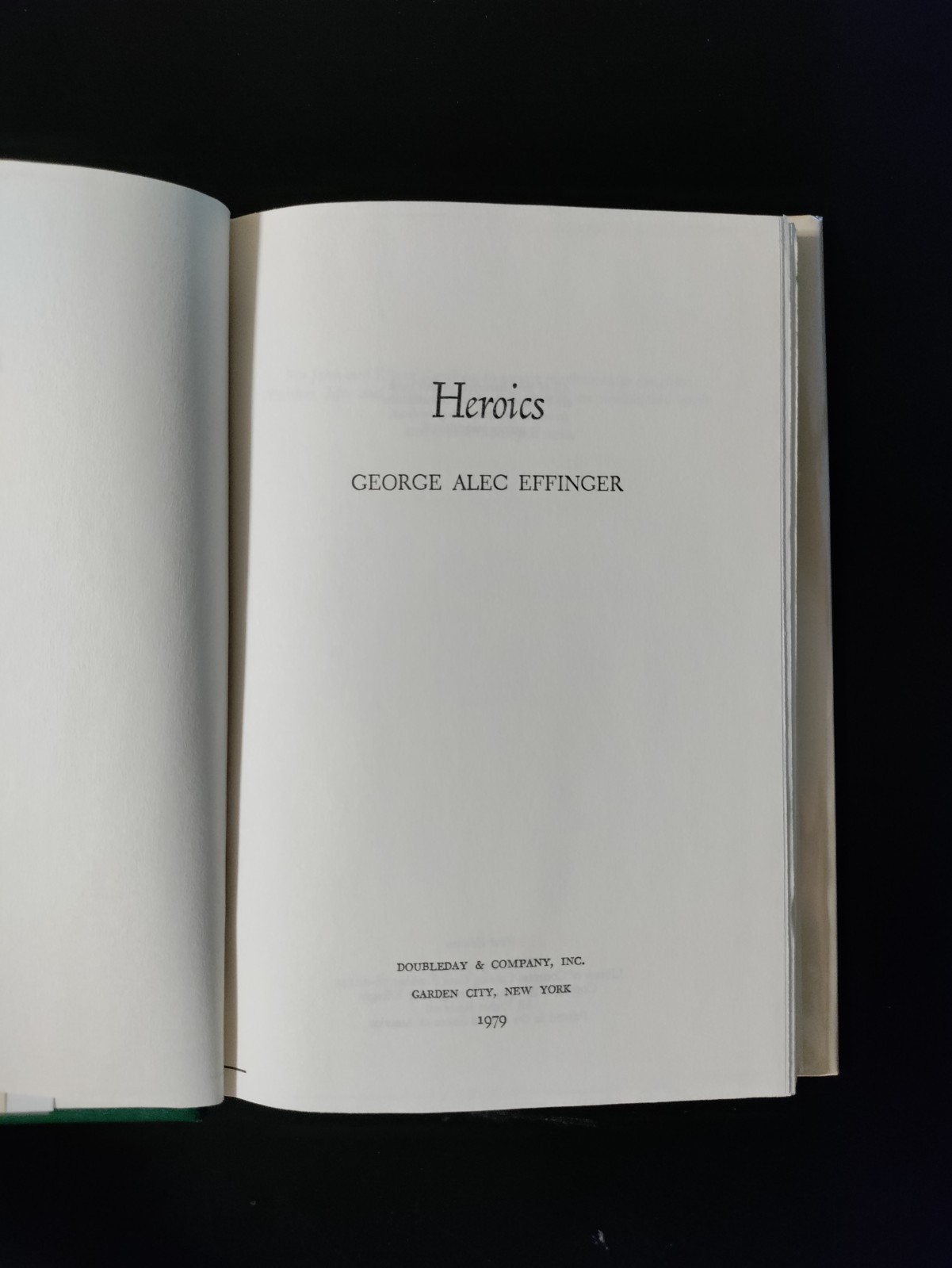 Heroics by George Alec Effinger 1979 HCDJ First Edition