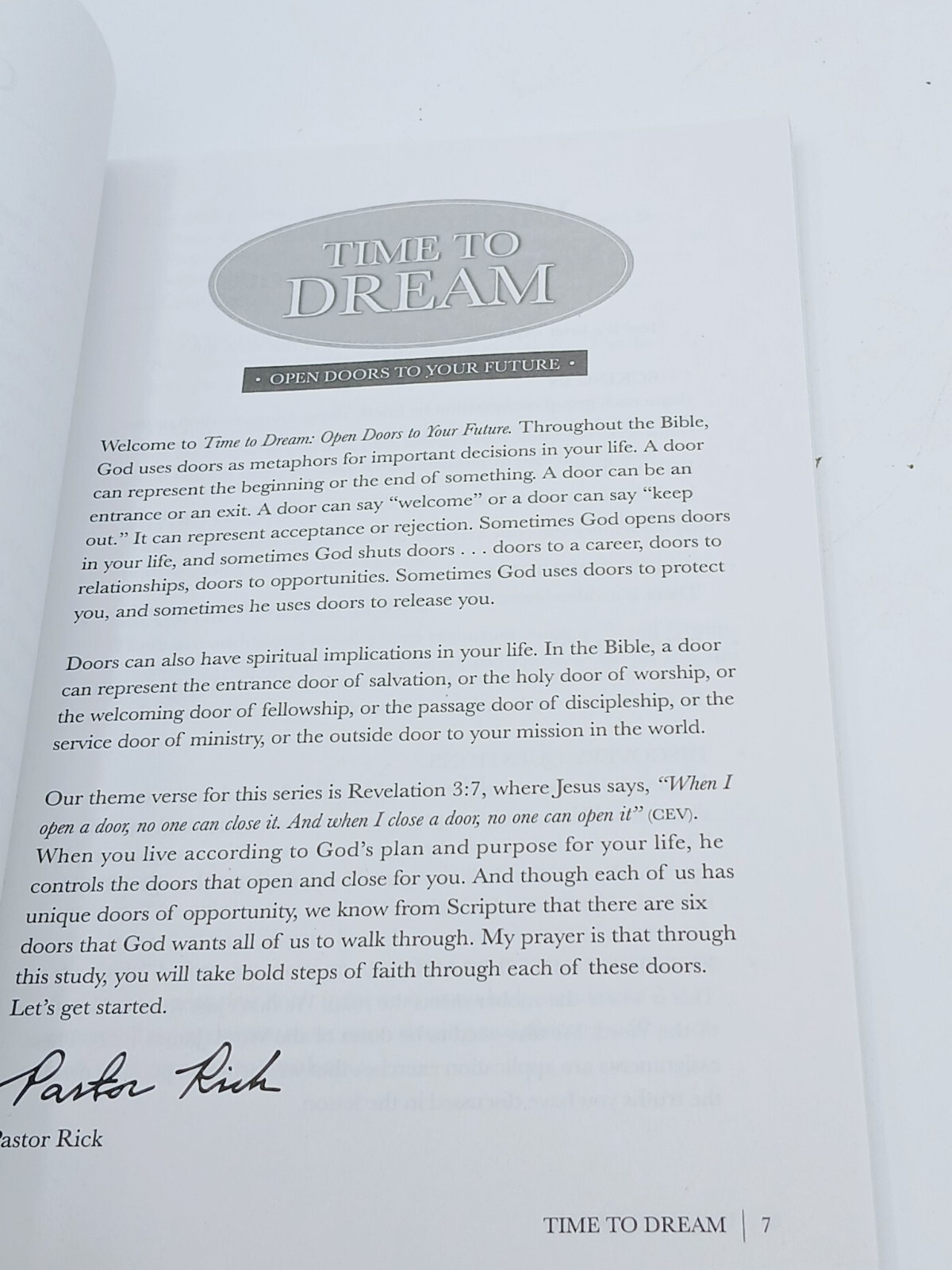 Time To Dream Open Doors To Your Future Study Guide by Rick Warren.