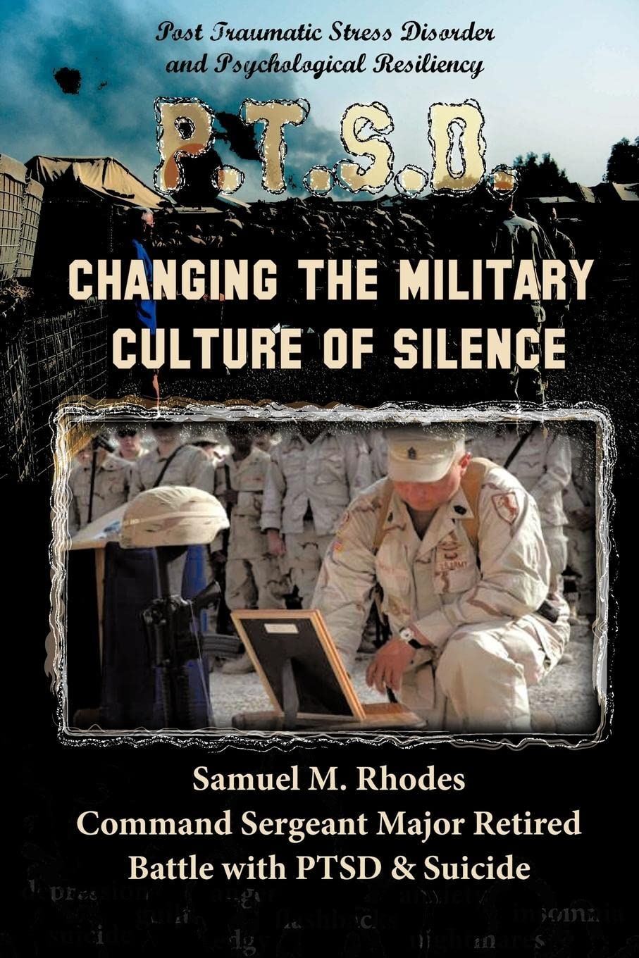 Changing the Military Culture of Silence [Paperback] Rhodes, Samuel M.