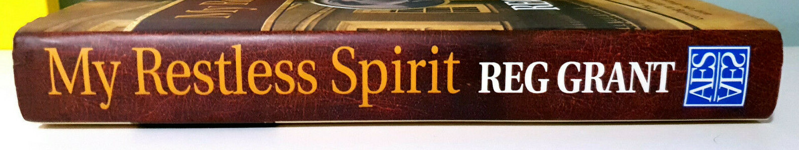 My Restless Spirit! 2008 Signed HC / DJ Book by Reg Grant!