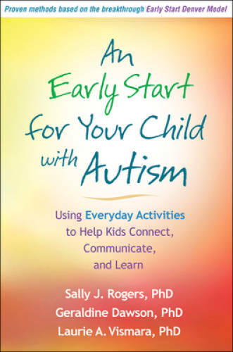 An Early Start for Your Child with Autism: Using Everyday Activities to H – GOOD