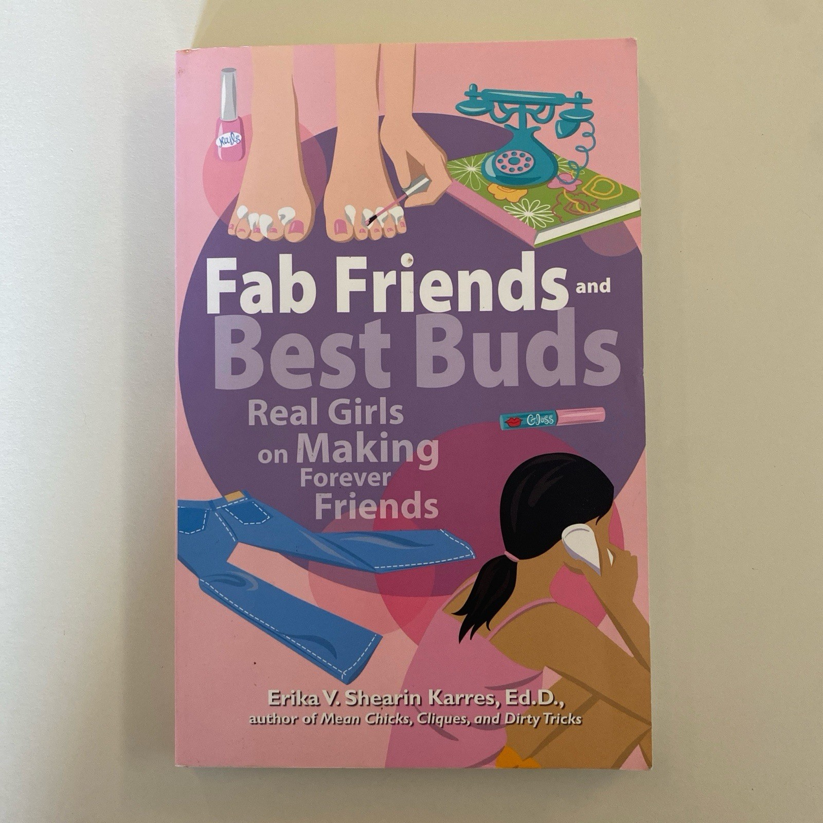 Adams Media Fab Friends and Best Buds Erika Shearin Karres PB Friendship