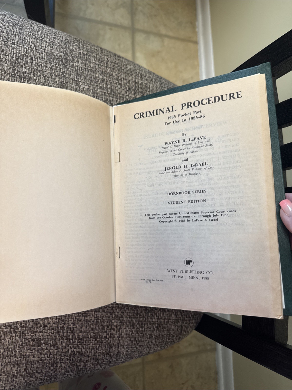 Criminal Procedure Hornbook/Student Edition LaFave & Israel 1985