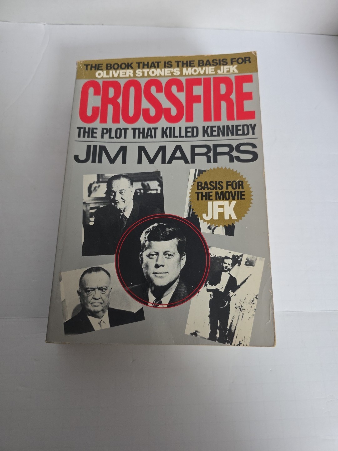 Crossfire: The Plot That Killed Kennedy by Jim Marrs (1990, Paperback Book)