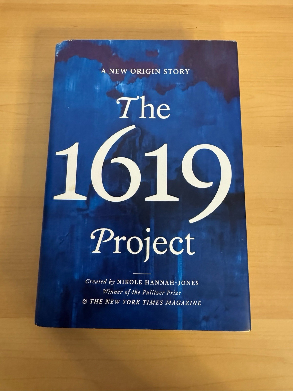 The 1619 Project: A New Origin Story – Hardcover By Hannah-Jones, Nikole