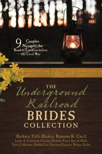 The Underground Railroad Brides – 9781683226321, Barbara Tifft Blakey, paperback