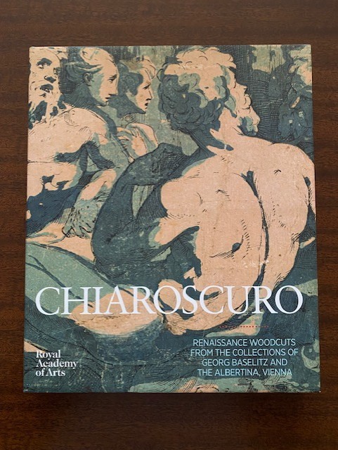 CHIAROSCURO Renaissance Woodcuts BASELITZ Albertina VIENNA 16th C. 2014 CRANACH