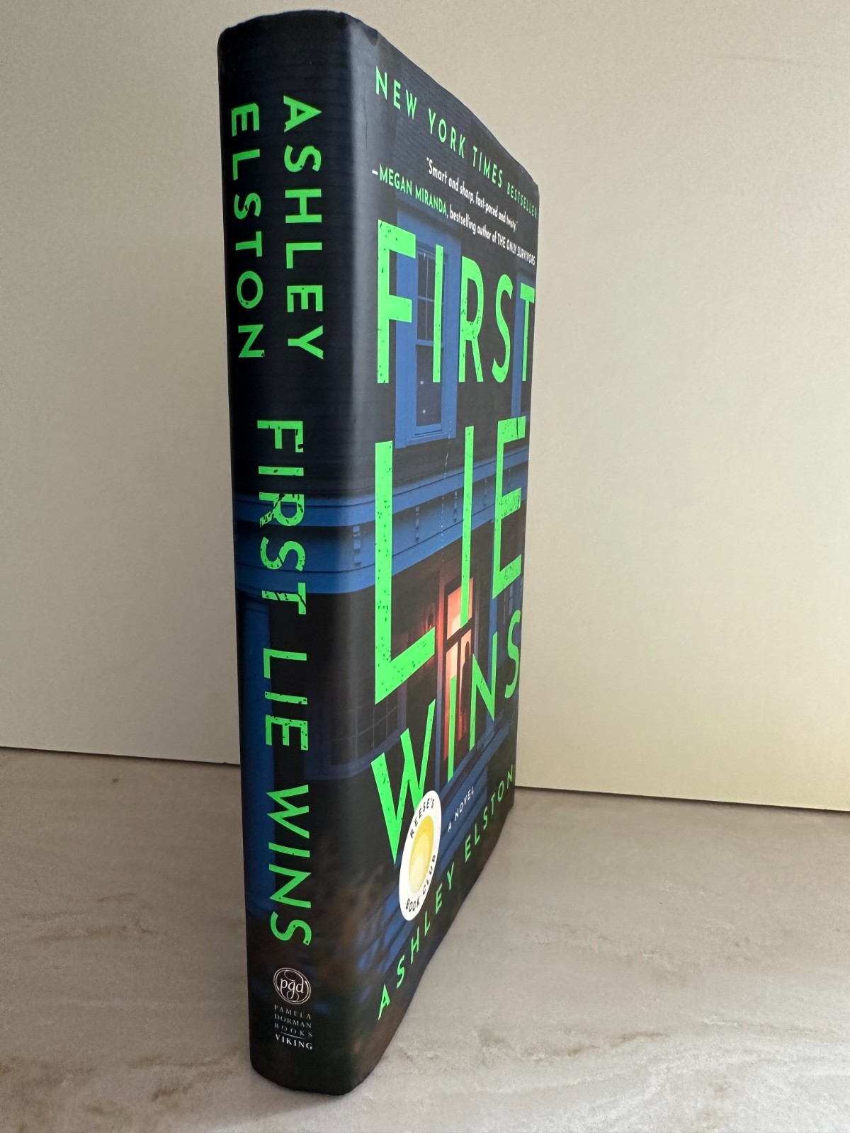 First Lie Wins by Ashley Elston – Hardcover (2024) – Reese’s Book Club Thriller
