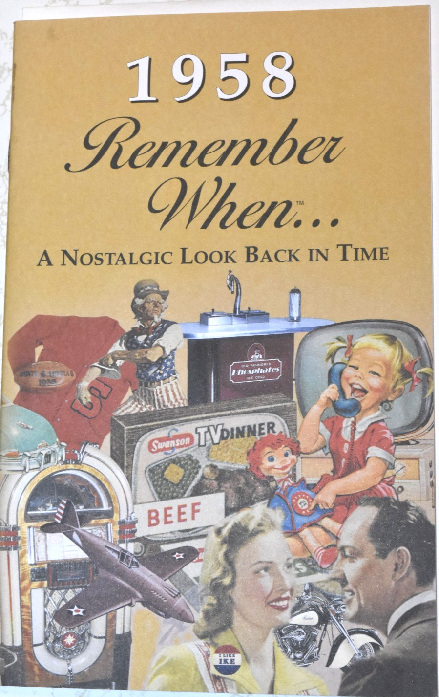 VTG “1958 REMEMBER WHEN – A Look Back in Time,” (5″ x 8″) Booklet, 12 Pages, New