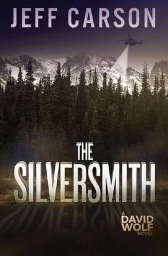 The Silversmith (David Wolf) – Paperback By Carson, Jeff – GOOD