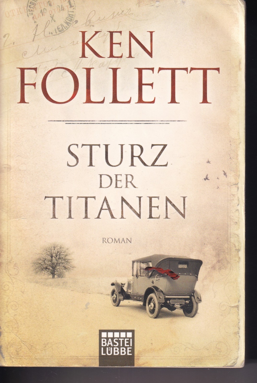 Ken Follet Sturz der Titanen Roman TB Erst Ausg BasteiLübbe 2012 gut