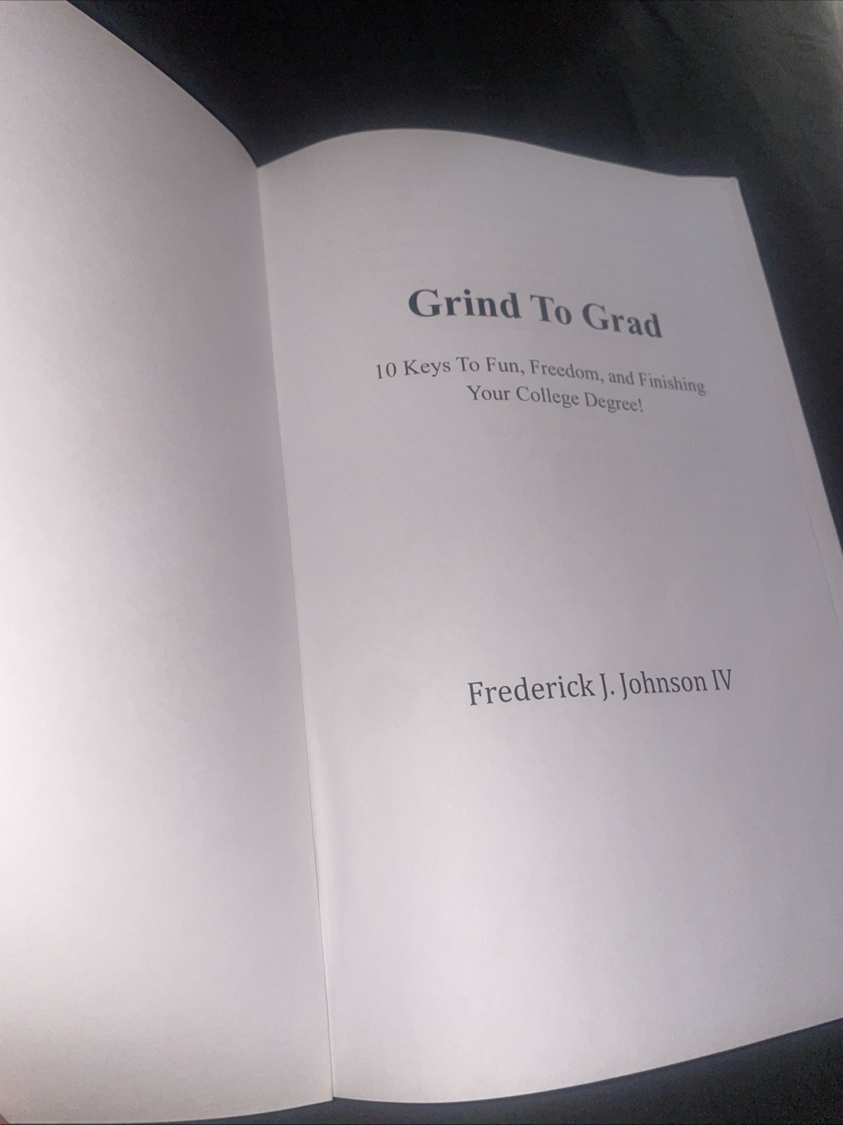 Grind To Grad Book 136 Pages Educational Book About Success.