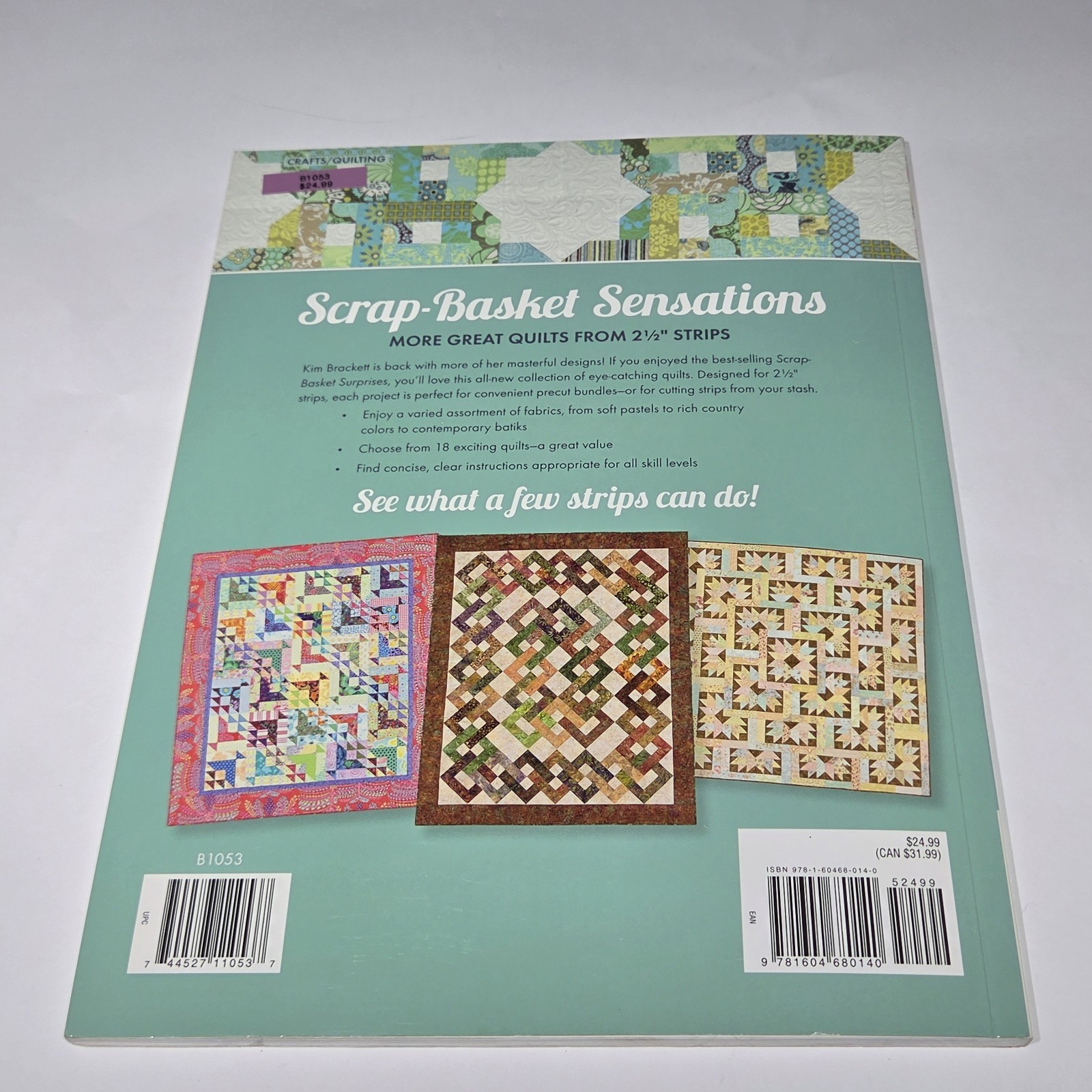 Scrap-Basket Sensations More Great Quilts from 2 1/2″ Strips Kim Brackett Scrap