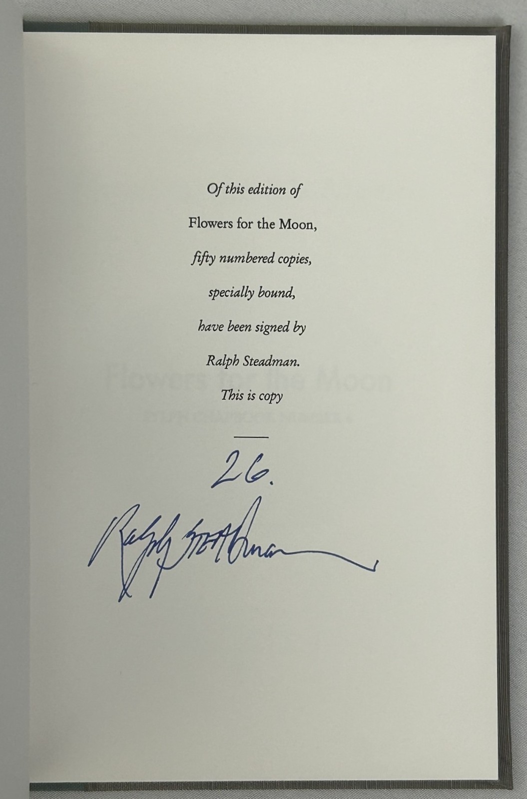 Flowers for the Moon by Ralph Steadman SIGNED LIMITED of 50 New & Unread
