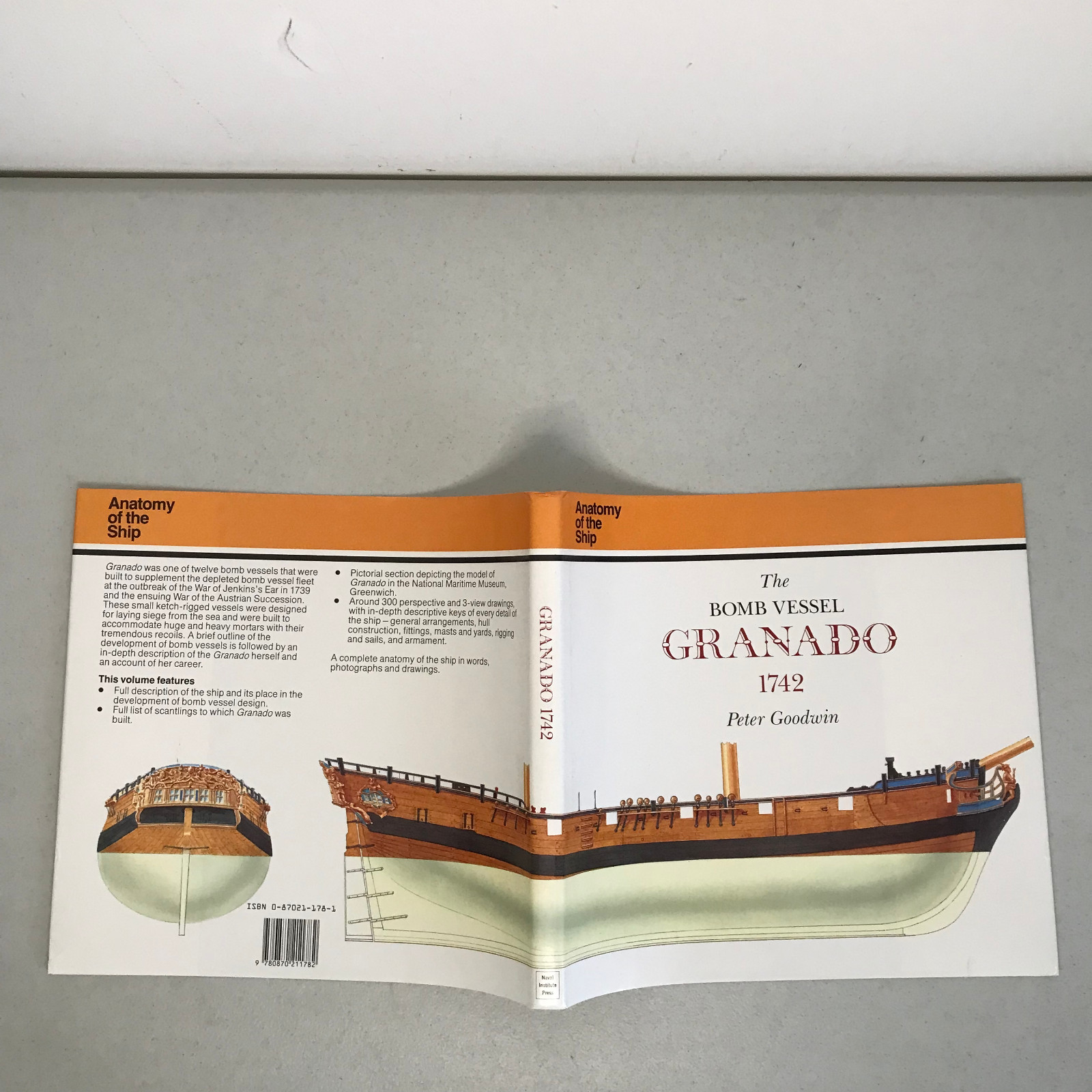 The Bomb Vessel Granado 1742 by Peter Goodwin — Naval Institute Press HC DJ VG