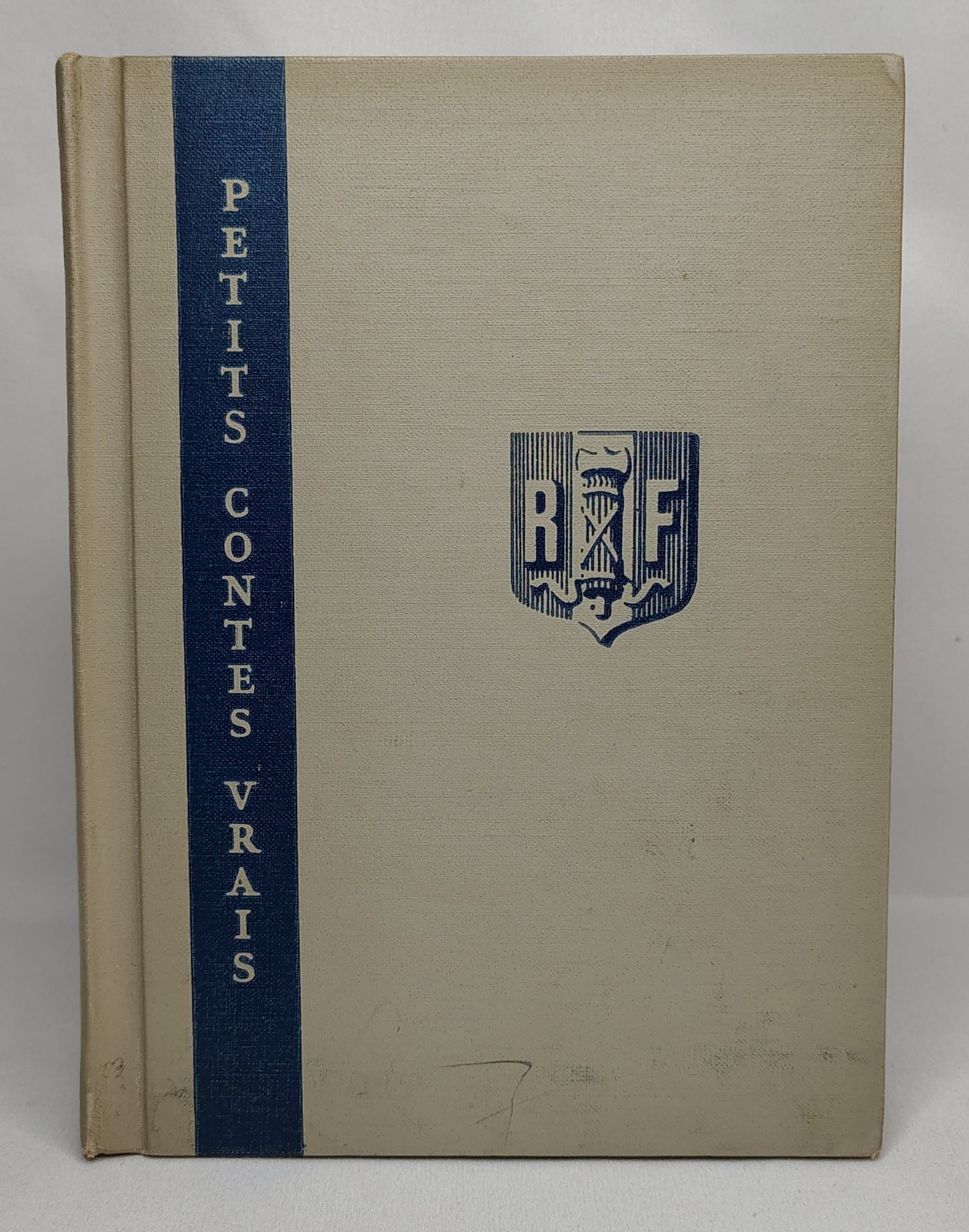 Petits Contes Vrais “Small True Stories” Mary Riley & Andre Humbert French 1956