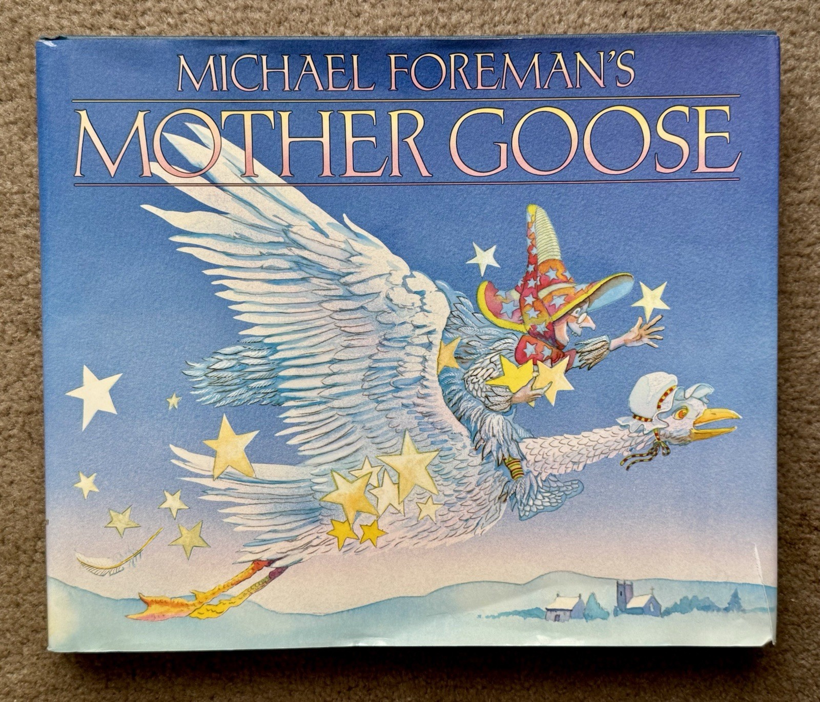 Michael Foreman’s Mother Goose by Michael Foreman (1991, Hardcover)